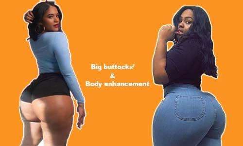 Body Enhancement & Big Buttocks Supplements Without Exercise in Accra, Ghana